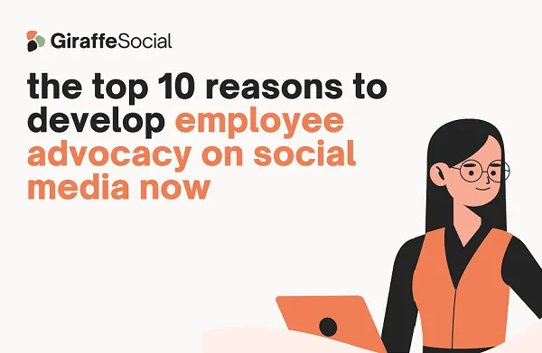 10 razones para desarrollar un programa de defensa de los empleados [Infographic]