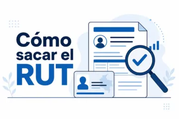 Imagen hero del artículo: Cómo sacar el RUT por primera vez