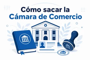 Imagen hero del artículo: Cómo sacar la Cámara de Comercio