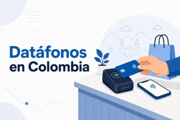Imagen hero del artículo: Datáfonos en Colombia